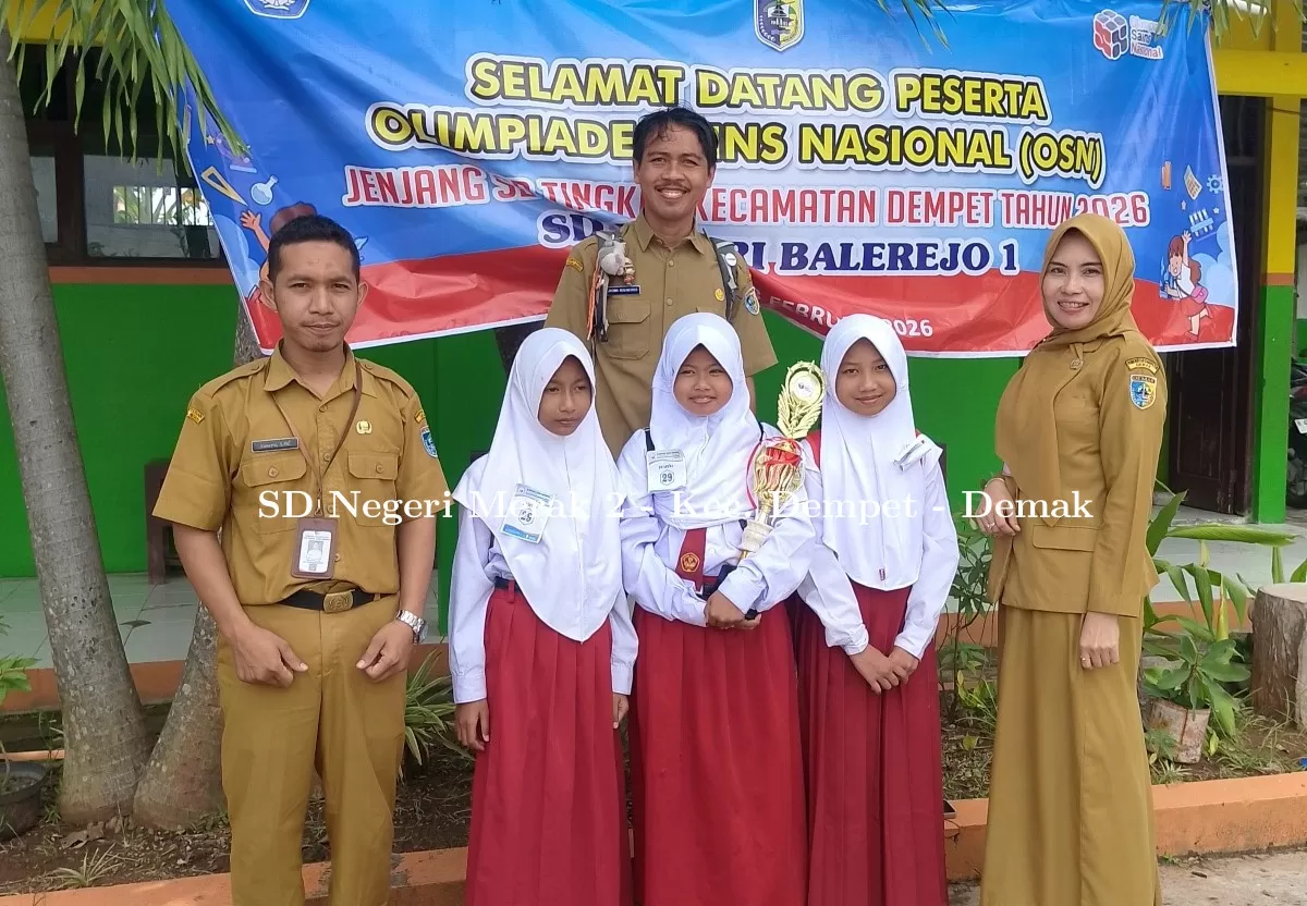 Buktikan Keunggulan Akademik, SDN Merak 2 Melaju ke OSN Tingkat Kabupaten Demak