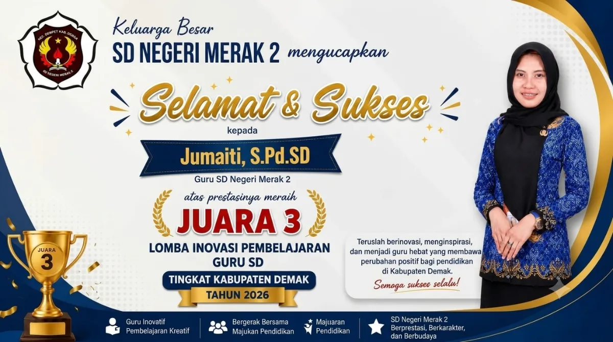Guru SDN Merak 2 Raih Juara III Lomba Inovasi Pembelajaran Guru SD Kabupaten Demak 2026